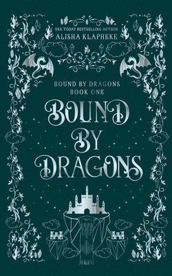 Bound by Dragons 1