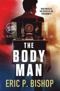 bokomslag The Body Man