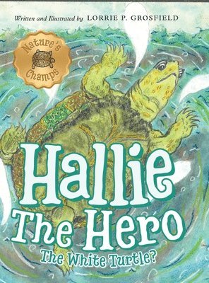 Hallie the Hero 1