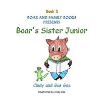 bokomslag Boar's Sister Junior