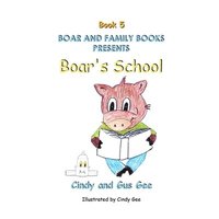 bokomslag Boar's School