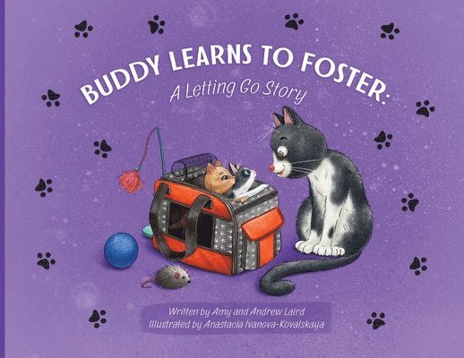 Amy Laird, Andrew Laird - Buddy Learns To Foster, Häftad