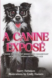 bokomslag A Canine Expos