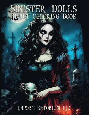 Sinister Dolls Adult Coloring Book 1