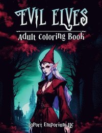 bokomslag Evil Elves Adult Coloring Book