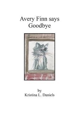 bokomslag Avery Finn Says Goodbye