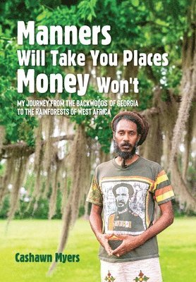 Manners Will Take You Places Money Won't