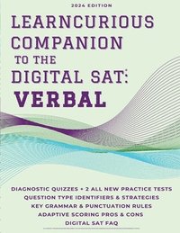 bokomslag The LearnCurious Companion to the Digital SAT