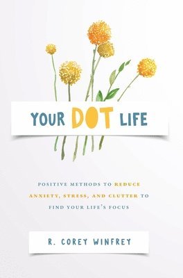 Your DOT Life 1