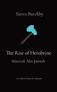 bokomslag The Rise of Herobrine