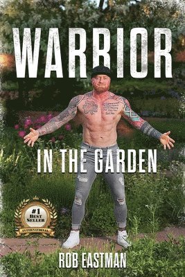 Warrior in the Garden 1