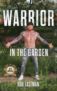 bokomslag Warrior in the Garden