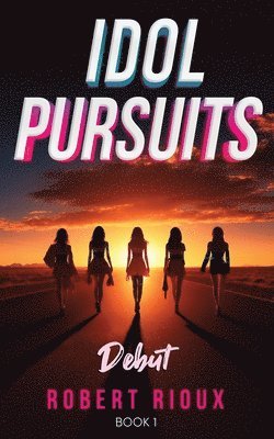 Idol Pursuits 1