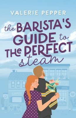 bokomslag Barista's Guide to The Perfect Steam
