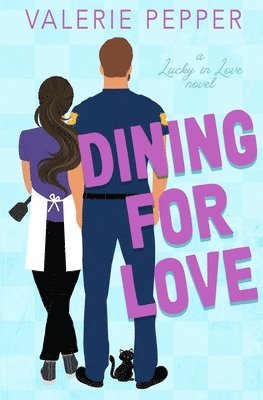 Dining for Love 1