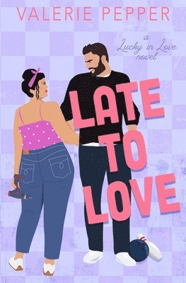 bokomslag Late to Love