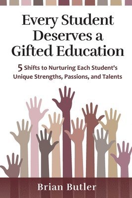 Every Student Deserves a Gifted Education 1