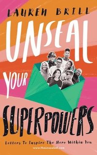 bokomslag Unseal Your Superpowers