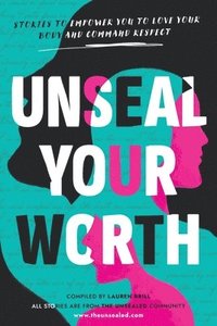 bokomslag Unseal Your Worth