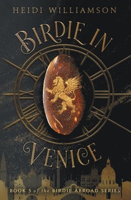 Heidi Williamson - Birdie in Venice, Häftad