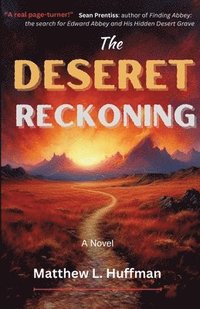 bokomslag The Deseret Reckoning