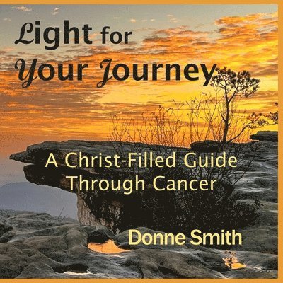 Donne Smith, Hillman - Light for Your Journey, Häftad