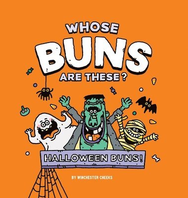 bokomslag Whose Buns Are These - Halloween Buns