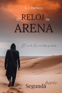 bokomslag El Reloj De Arena 2: El Eco De Los Recuerdos Perdidos