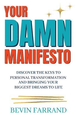 bokomslag Your DAMN Manifesto