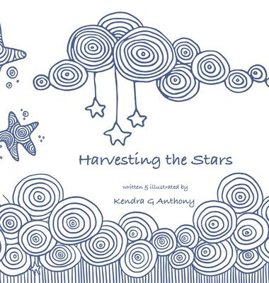 bokomslag Harvesting the Stars