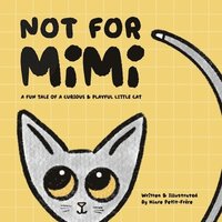 bokomslag Not For Mimi