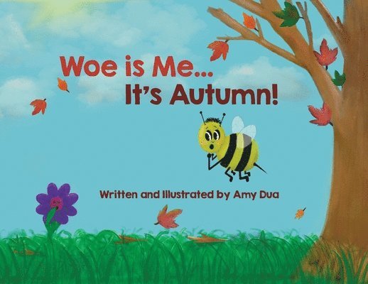 Woe is Me...It's Autumn! 1