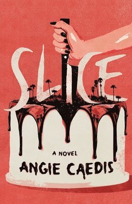 Angie Caedis - Slice, Häftad