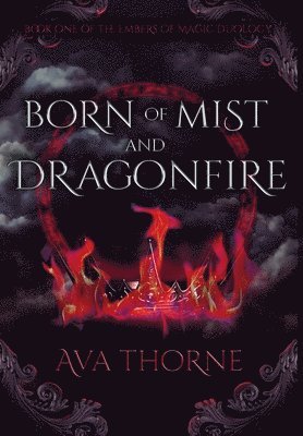 bokomslag Born of Mist and Dragonfire