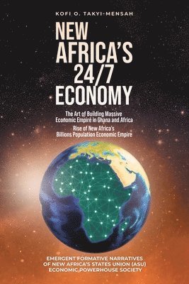 bokomslag New Africa's 24/7 Economy