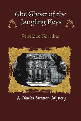 The Ghost of the Jangling Keys 1