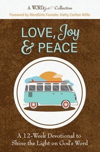 bokomslag Love, Joy & Peace
