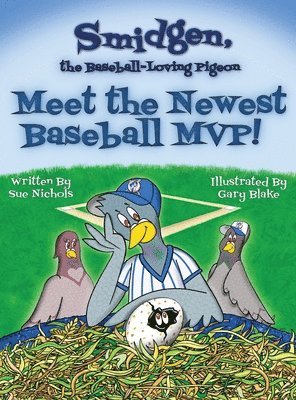 bokomslag Smidgen, the Baseball-Loving Pigeon