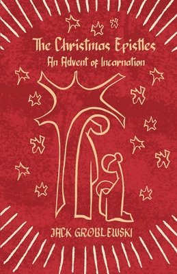 bokomslag Christmas Epistles
