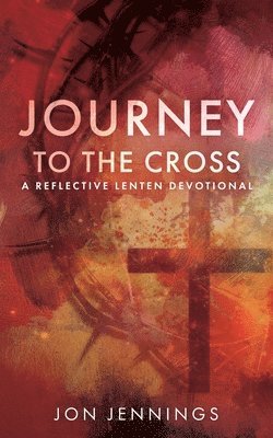 Journey to the Cross 1