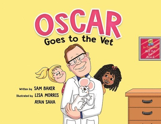 Oscar Goes to the Vet 1