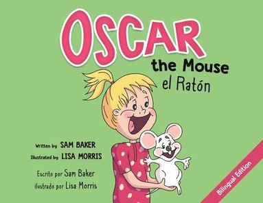 bokomslag Oscar the Mouse el Raton