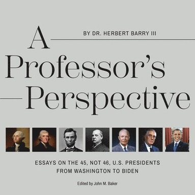 Herbert Barry, John M Baker - Professor's Perspective, Häftad