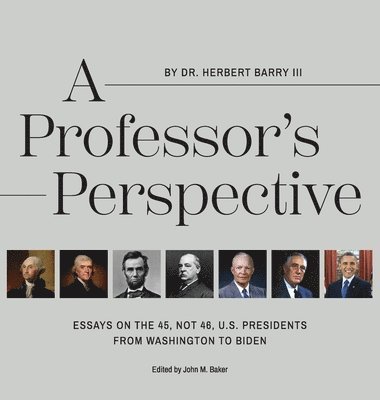 Herbert Barry, John M Baker - Professor's Perspective, Inbunden