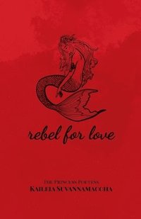 bokomslag Rebel For Love