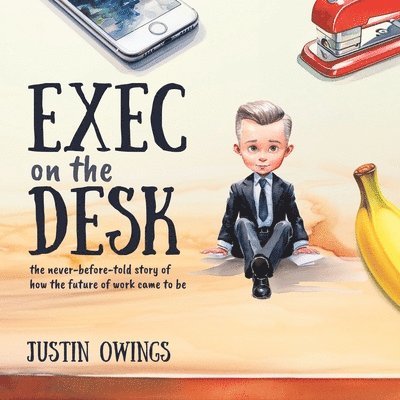 Exec on the Desk 1