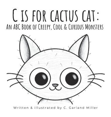 bokomslag C is for Cactus Cat