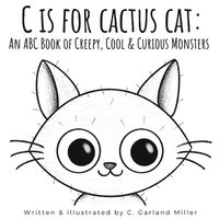 bokomslag C is for Cactus Cat