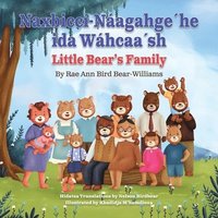 bokomslag Naxbiccí-Náagahge¿he ida Wáhcaa¿sh: Little Bear's Family