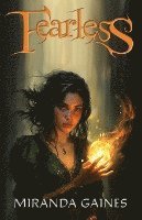 Miranda Gaines - Fearless, Häftad